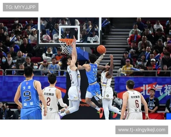 北控与首钢精彩对决录播视频回顾重温比赛瞬间与精彩时刻